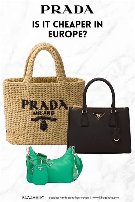 is prada cheaper in paris or london|is prada cheaper europe.